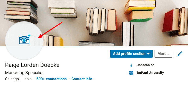How to Add or Change Your LinkedIn Profile Picture - Jobscan